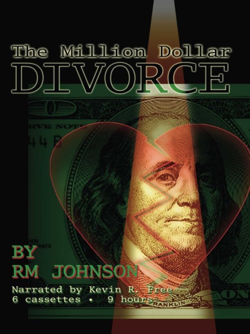 Title details for The Million Dollar Divorce by RM Johnson - Available